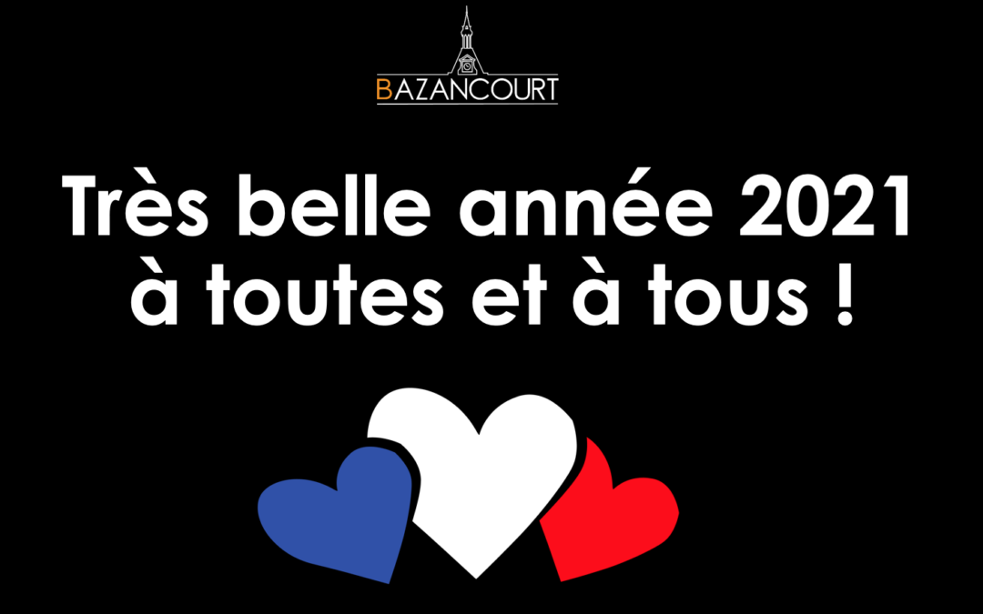 Belle Année 2021 !
