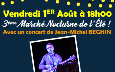 🔈 [ 3ème MARCHÉ NOCTURNE DE L’ÉTÉ ] ‼️