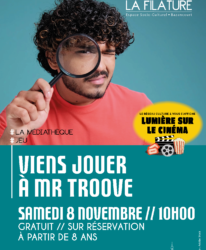 Photo de l'événement JEU // VIENS JOUER À MR TROOVE