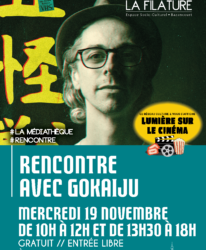 Photo de l'événement RENCONTRE AVEC GOKAIJU