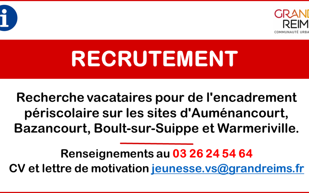 ℹ️ GRAND REIMS – RECHERCHE VACATAIRES
