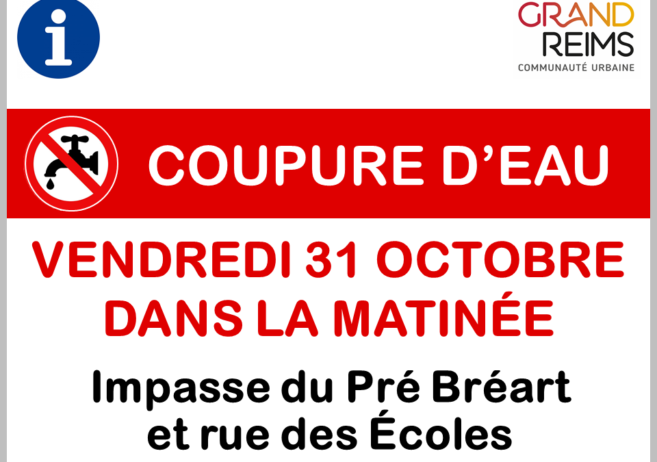 🚱 [ GRAND REIMS – COUPURE D’EAU ] ❗