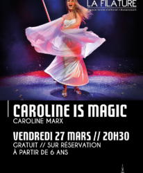 Photo de l'événement SPECTACLE // CAROLINE IS MAGIC