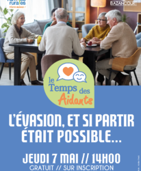 Photo de l'événement LE TEMPS DES AIDANTS // L’ÉVASION, ET SI PARTIR ÉTAIT POSSIBLE...