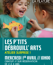 Photo de l'événement ATELIER CRÉATIF // LES P’TITS DÉBROUILL’ARTS