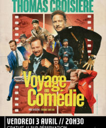 Photo de l'événement SPECTACLE // LE CINÉMA DE THOMAS CROISIÈRE - VOYAGE EN COMÉDIE