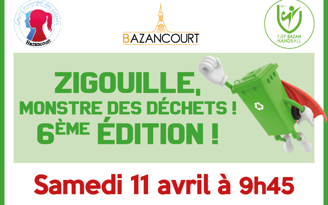 ♻️ OPÉRATION « ZIGOUILLE, MONSTRE DES DÉCHETS ! » ♻️